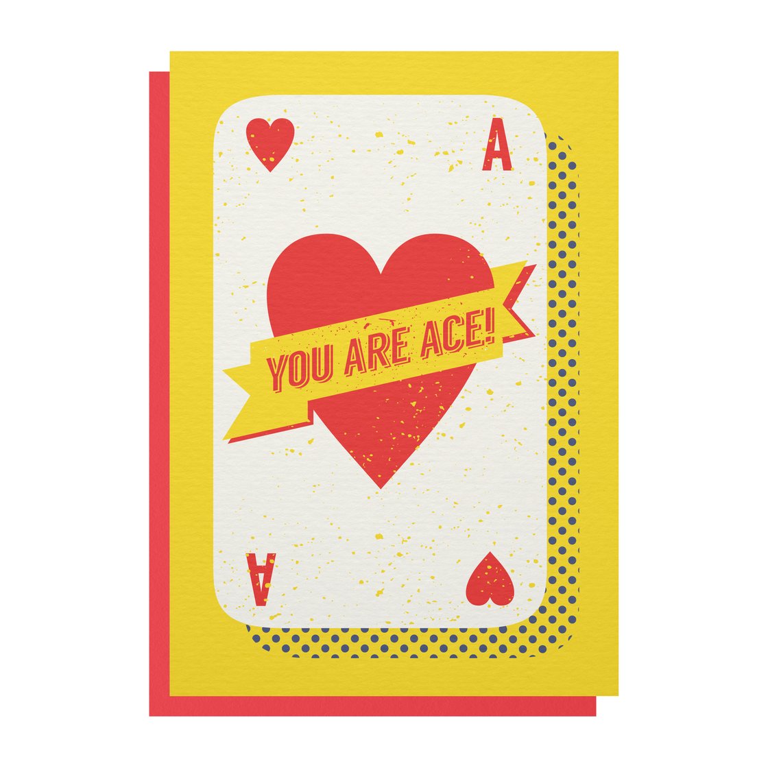 Image of 'You Are Ace' Greetings Card
