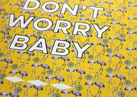 Image 5 of Don't Worry Baby-11 x 14 print
