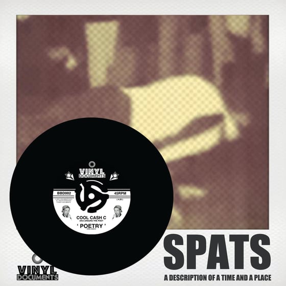 Image of SPATS: A DESCRIPTION OF A TIME AND A PLACE LP / Cool Cash C 45 Bundle