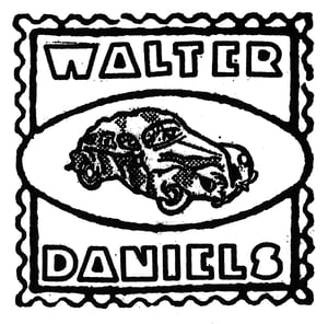 Image of WALTER DANIELS - "Almost Hit by A Truck" b/w "My Mind Got Bad" 7" (Spacecase)