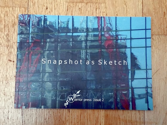 Image of Warrior Press: Issue 2 - Snapshot as Sketch