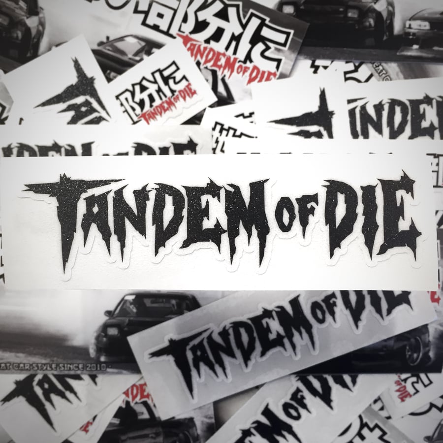 Image of Tandem of Die slap sticker (5x1.4")