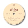 Afrika "dont waste your time"/"in my arms" 