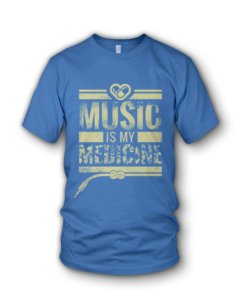 Image of Music Is My Medicine - Blue T Shirt