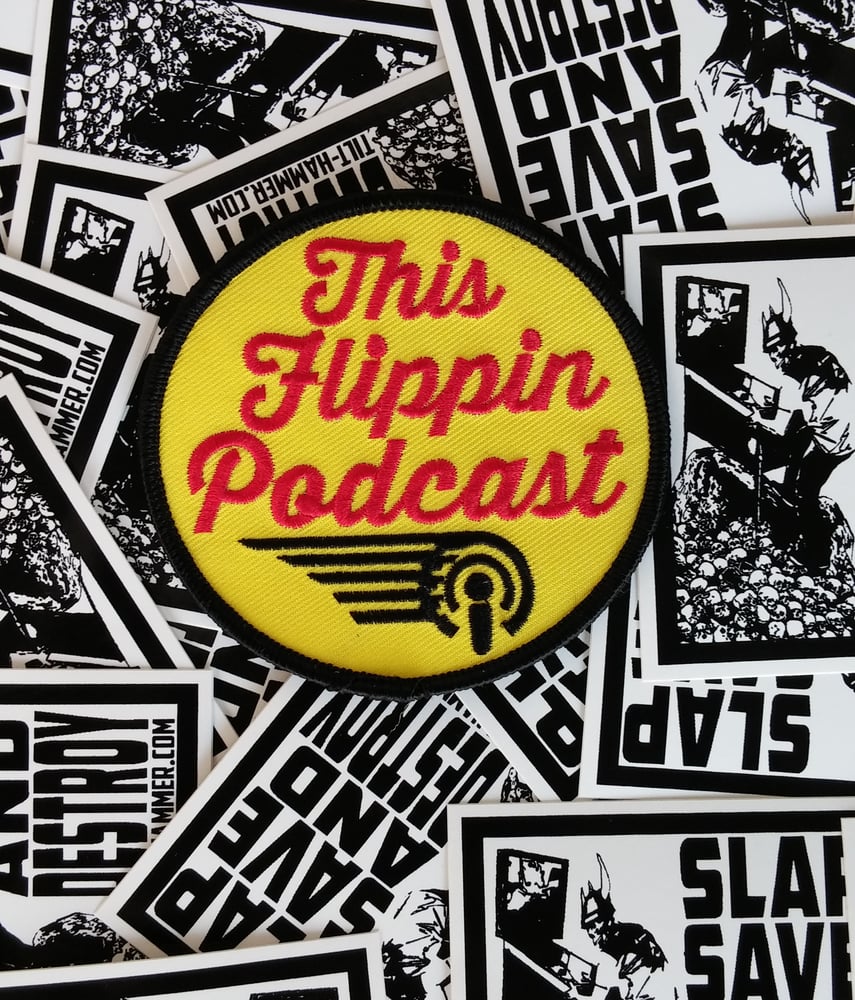 Image of This Flippin Podcast Patch