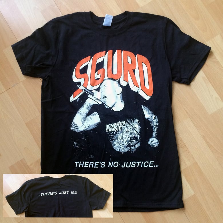 Image of "There's No Justice" T-shirt
