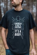 Church Is Not A Building It's A Body