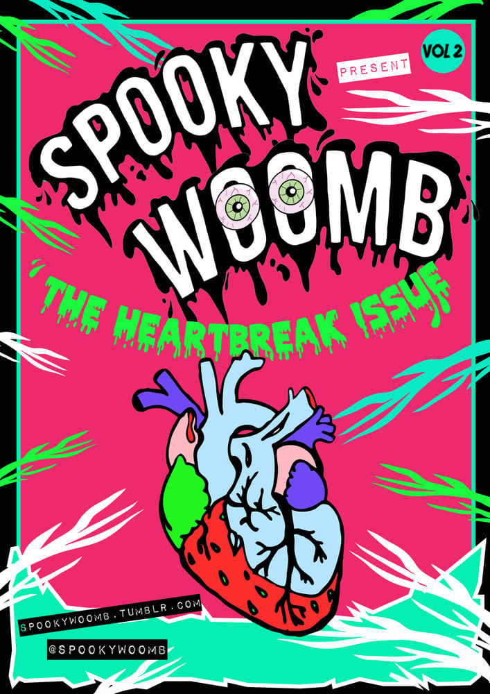 Image of Spooky Woomb Volume 2- 'The Heartbreak Issue'