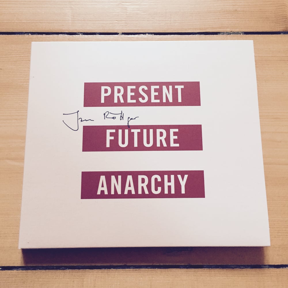 Image of CD "Present - Future - Anarchy"