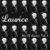 Image of Laurice - Best Of Laurice, Vol 1. (Mighty Mouth Music)