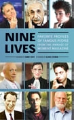 Image of  Nine Lives: Favorite Profiles of Famous People from the Annals of Moment Magazine