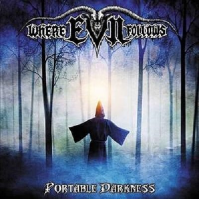 Image of Where Evil Follows "Portable Darkness" 2015