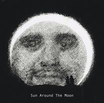 Image of Sun Around The Moon + B Side