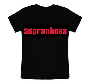 Image of The Sopranhoes t shirt free shipping