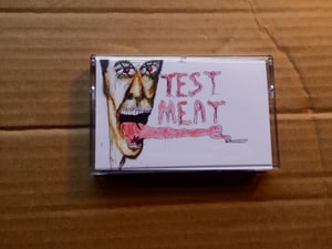 Image of Ricardo Lagomasino and Nick Reinhart - Test Meat Cassette