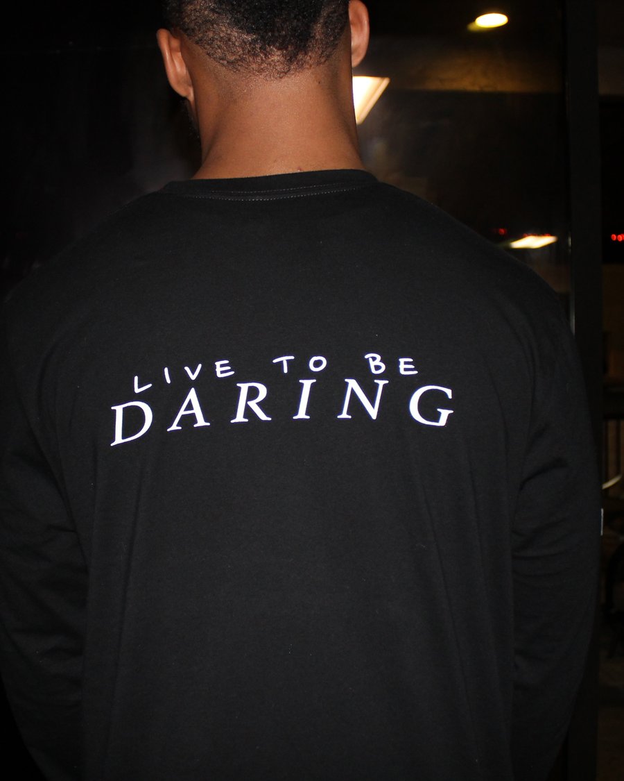 Image of Live To Be Daring