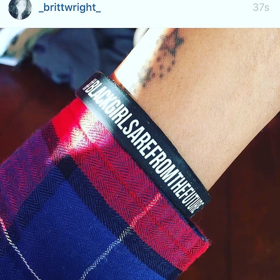 Image of #BlackGirlsArefromtheFuture Wrist Bands