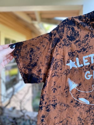 Image of MEDIUM Lets Go Girls Orca Bleach Dye Shirt