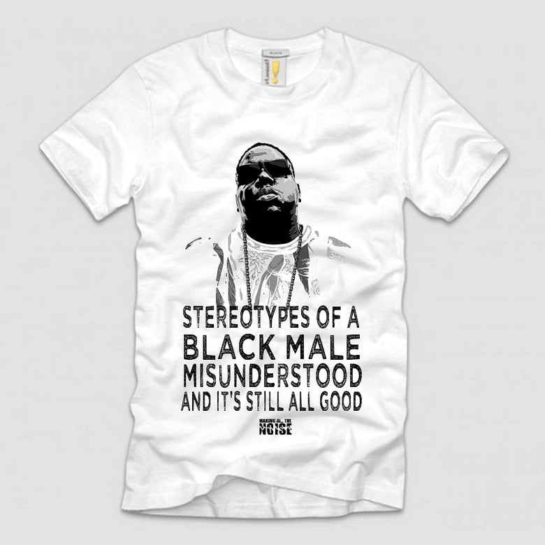 Image of Biggie Sterotypes T-Shirt