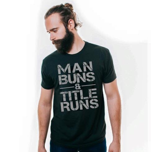 Image of Man Buns and Title Runs