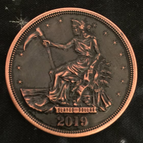 Image of Slayed Dollar 1oz Copper Challenge Coin