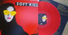 Soft Kill " An Open Door" LP re-issue limited red vinyl!