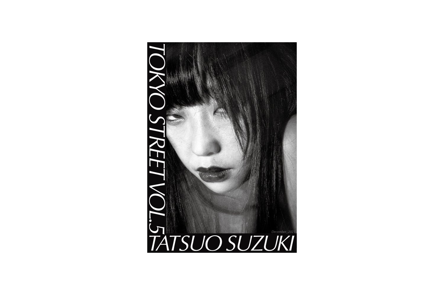 Image of ZINE: TOKYO STREET VOL. 5 (INCLUDING SHIPPING COST)