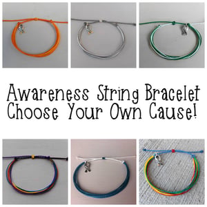 Image of AWARENESS STRING BRACELET - YOU CHOOSE YOUR CAUSE!