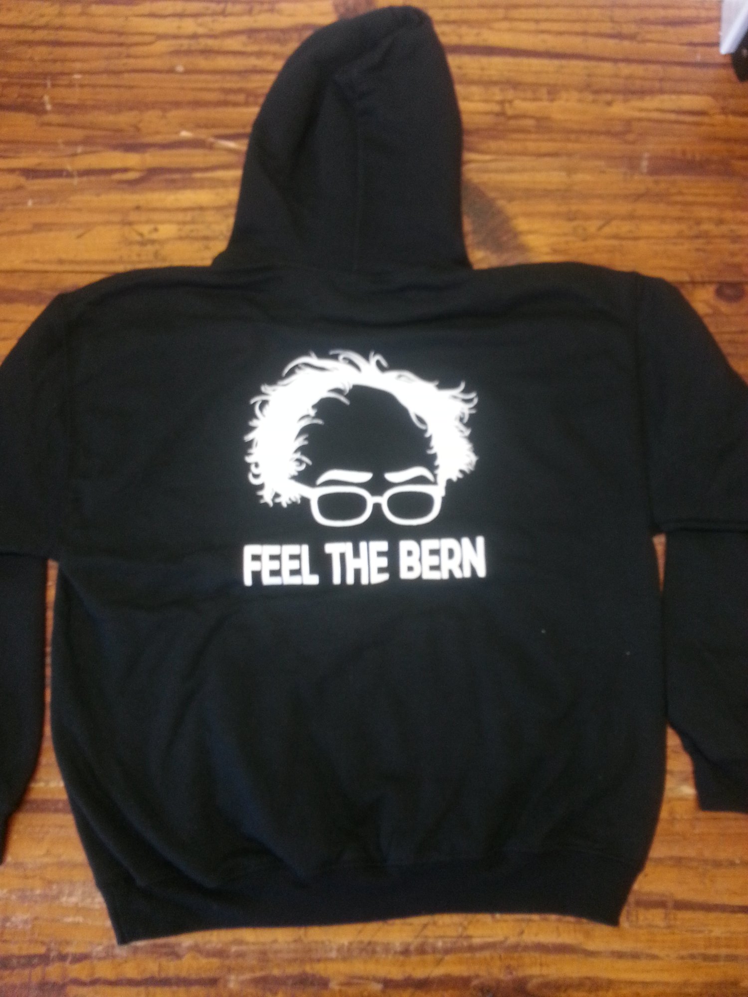 Image of Feel the Bern - Bernie 2016 - Bernie Sanders Hooded Sweatshirt - Bernie for President 2016
