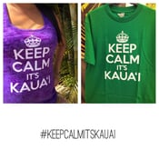 Image of Keep Calm It's Kaua'i