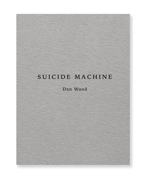 Dan Wood - Suicide Machine
