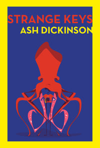 Strange Keys by Ash Dickinson
