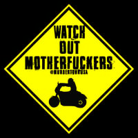 Image 2 of Watch out MotherFuckers, Slap sticker
