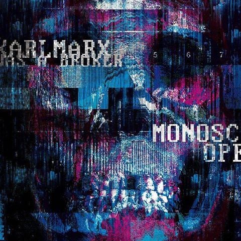 Karl Marx Was A Broker - Monoscope LP - Blu