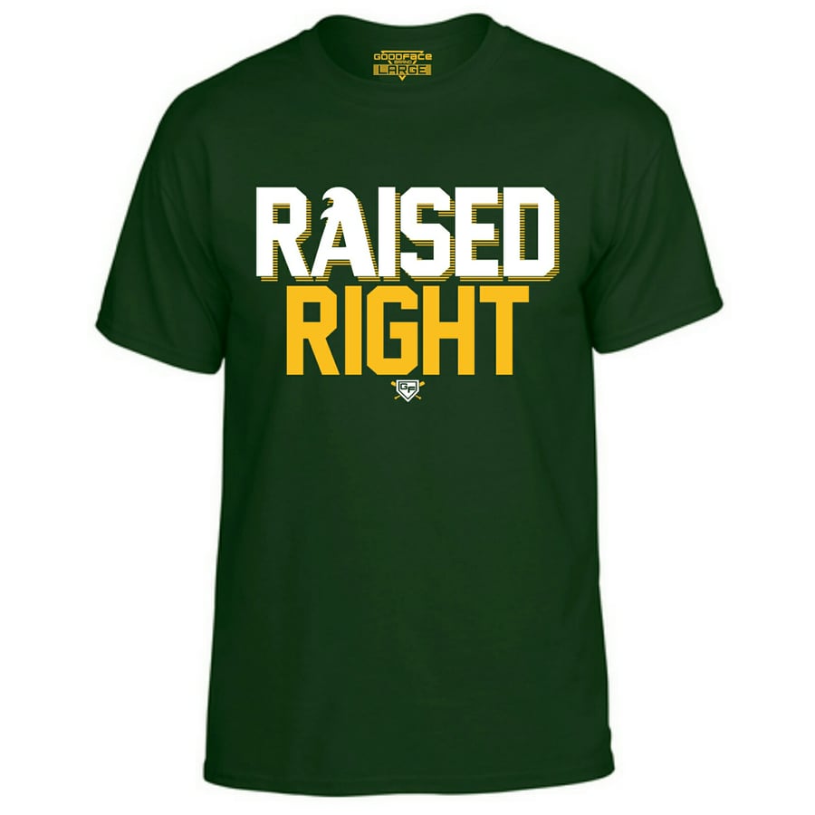 Image of Green "RAised Right" Men's Shirts