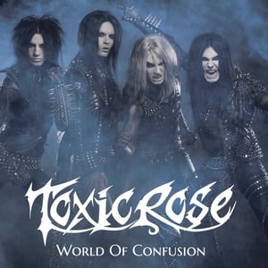 Image of ToxicRose - World Of Confusion 7"