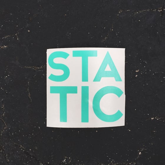 Image of NEW RELEASE "STATIC" Mint.