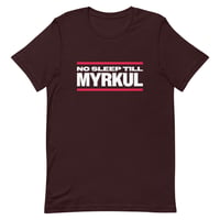 Image 4 of NO SLEEP TILL MYRKUL Unisex t-shirt