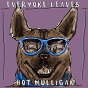 Image of Everyone Leaves/Hot Mulligan- Split (7"/Cassette)