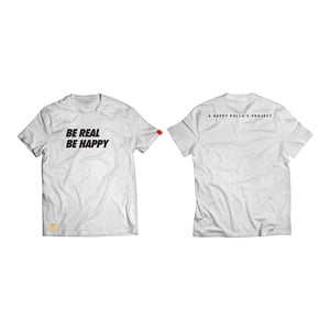 Image of BE REAL BE HAPPY SLOGAN TEE by TNTCO (White)
