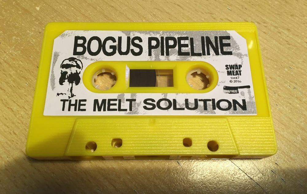 BOGUS PIPELINE 'The Melt Solution' Cassette & MP3