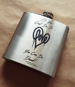 Image of Drunk in Love stainless steel 8oz flask