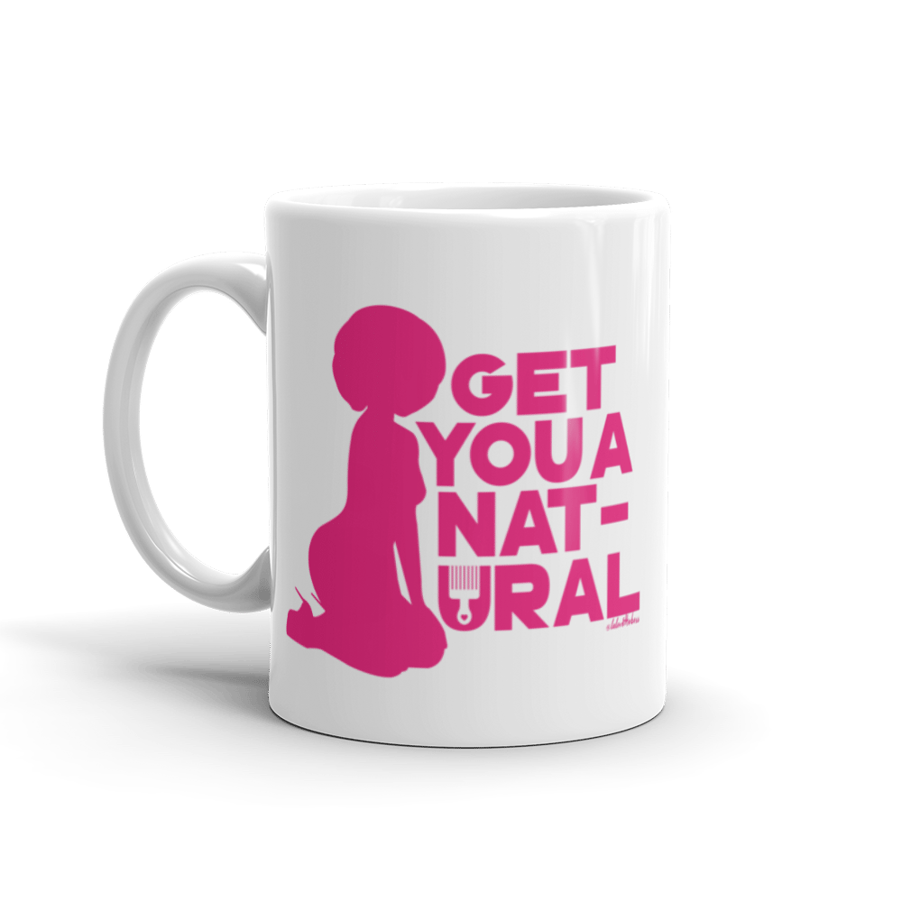 Image of Get You A Natural Mug