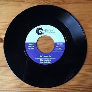 Image of The Exacters - Ain't Gonna Lie / The Ashes