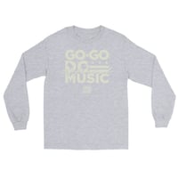 Image 1 of LOVE DC GOGO "GO-GO IS OFFICIAL MUSIC" Gray Men’s Long Sleeve Shirt