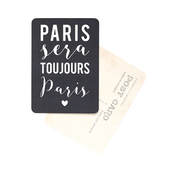 Image of Carte Postale PARIS SERA TOUJOURS PARIS / ARDOISE