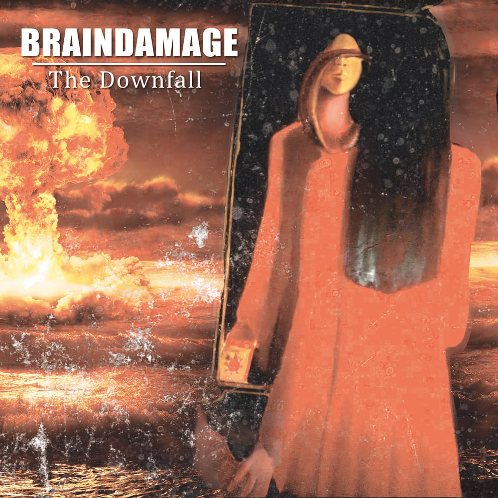 BRAINDAMAGE "The Downfall" CD