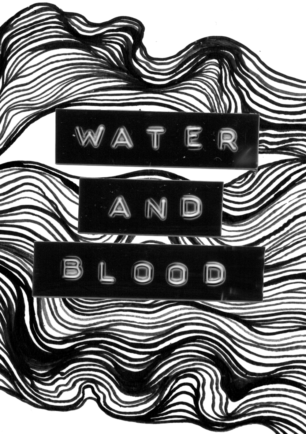 Image of Water and Blood