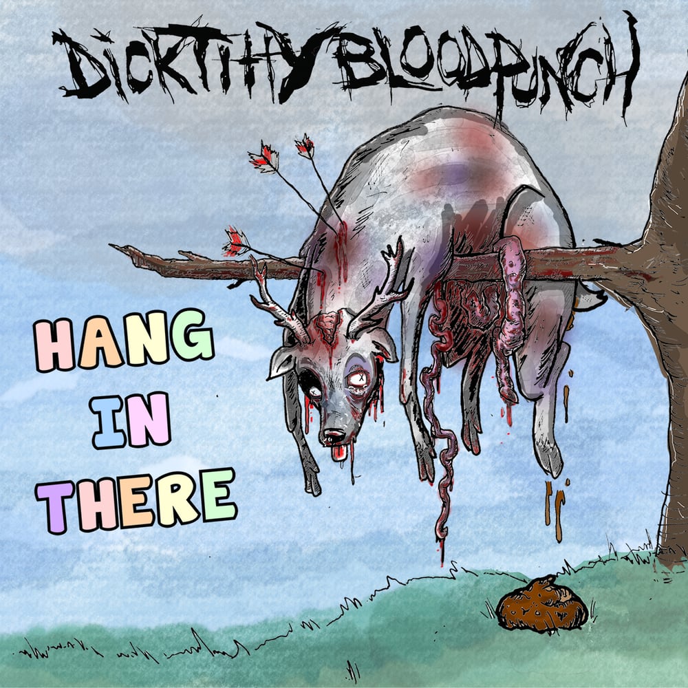 Little Heart Records — Dick Titty Blood Punch- Hang in There (CD)