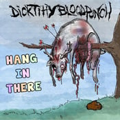 Image of Dick Titty Blood Punch- Hang in There (CD)